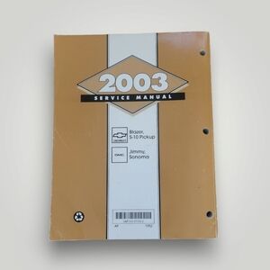 2003 Blazer S-10 Pickup Jimmy Sonoma, Service Manual, Vol. 2 of 3
